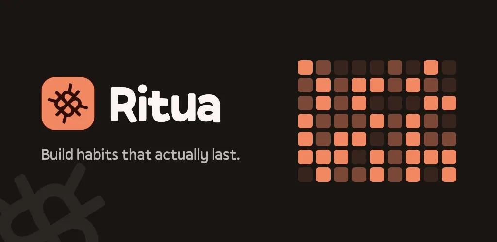 Ritua — Build habits that actually last.